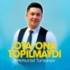 Bekmurod Tursunov — Ota onang topilmaydi