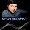 Ilhom Ibrohimov — Bojalar