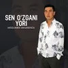 Mirolimbek Anvarbekov — Sen ozgani yori