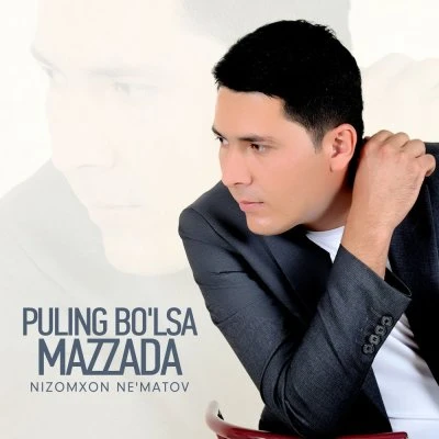Nizomxon Ne'matov — Puling bolsa mazzada
