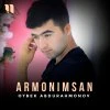 Oybek Abdurahmonov — Armonimsan