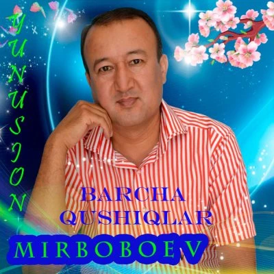 Yunusjon Mirboboev — Ramazon Muborak
