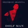 Shoxruz (Abadiya) — Dolfman