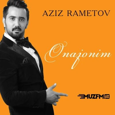 Aziz Rametov — Onajonim