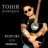 Tohir Sodiqov — Popuri 2020