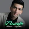 Doston Ergashev — Bevafo
