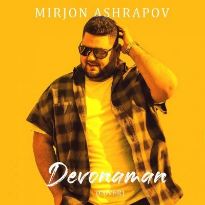 Mirjon Ashrapov — Devonaman (Cover)