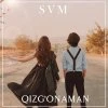 Svm — Qizg’onaman