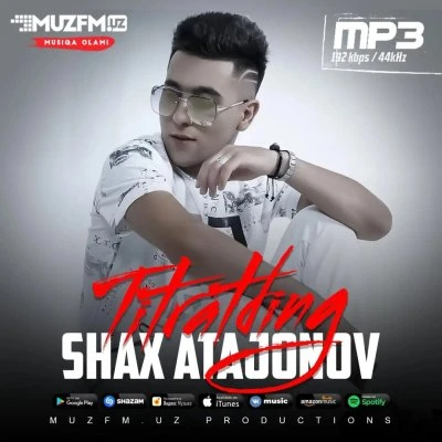 Shax Atajanov — Titratding
