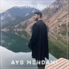 Yorqinxo'ja Umarov — Ayb mendami