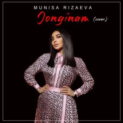 Munisa Rizayeva — Jonginam (Cover)