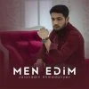 Jaloliddin Ahmadaliyev — Men edim (Studio version)