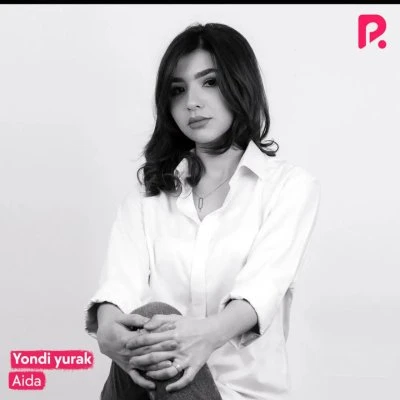 Aida — Yondi yurak