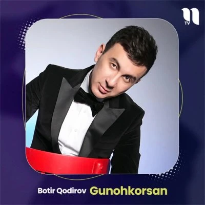 Botir Qodirov — Gunohkorsan
