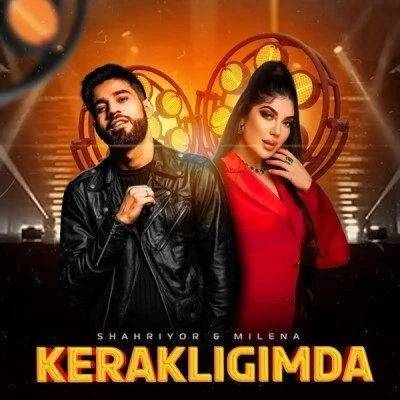 Shaxriyor, Milena Madmusayeva — Kerakligimda