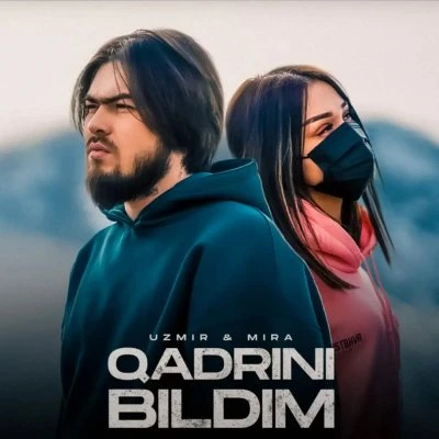 Uzmir va Mira — Qadrini bildim