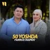 Farrux Raimov — 50 yoshda