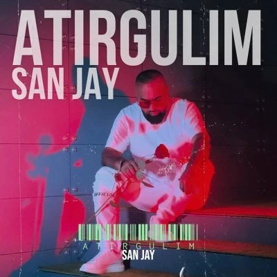 SanJay — Atirgulim