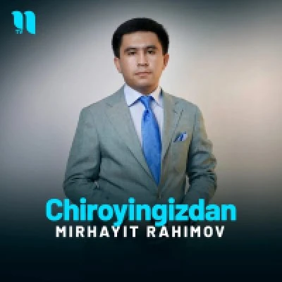 Mirhayit Rahimov — Chiroyingizdan