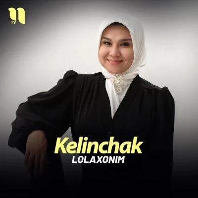 Lolaxonim — Kelinchak