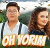 Sevinch Ismoilova — Oh yarim (feat. Alisher Bayniyazov)