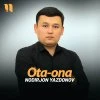 Nodirjon Yazdonov — Ota-ona