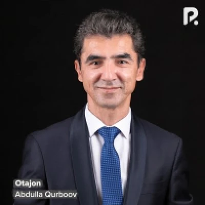Abdulla Qurbonov — Otajon