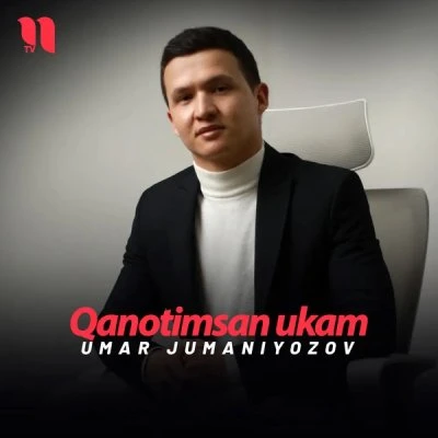 Umar Jumaniyozov — Qanotimsan ukam