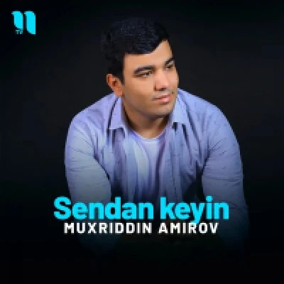 Muxriddin Amirov — Sendan keyin