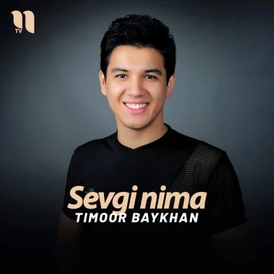 Timoor Baykhan — Sevgi nima