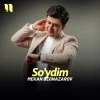 Mekan Begnazarov — So'ydim