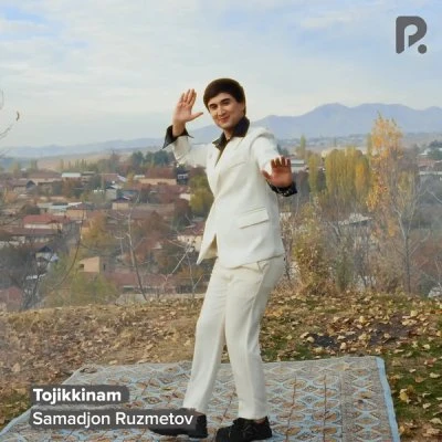 Samadjon Ruzmetov — Tojikkinam