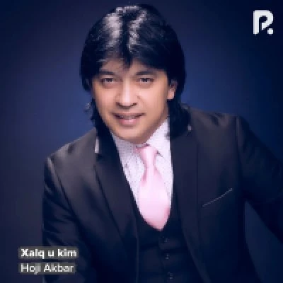 Hoji Akbar — Xalq u kim