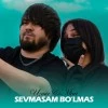 Uzmir va Mira — Sevmasam bulmas