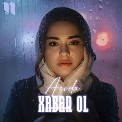 Azoda — Xabar ol