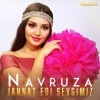 Navruza — Jannat edi sevgimiz