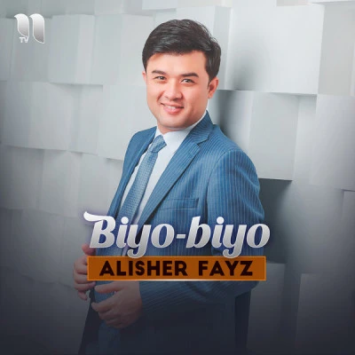 Alisher Fayz — Biyo-biyo