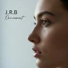 J.R.B — One moment