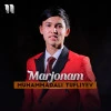 Muhammadali Tufliyev — Marjonam