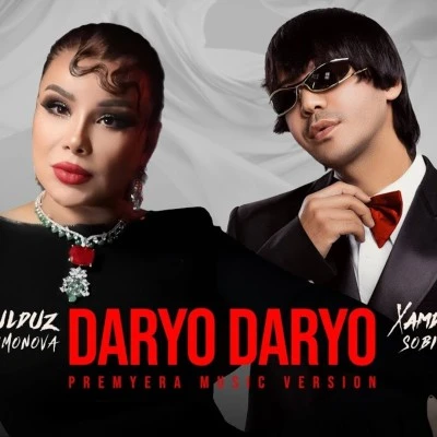 Yulduz Usmonova, Xamdam Sobirov — Daryo daryo
