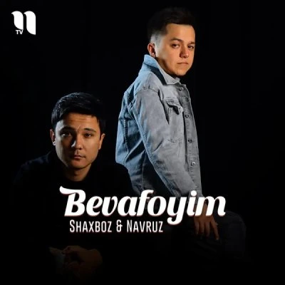 Shaxboz, Navruz — Bevafoyim