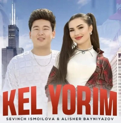 Sevinch Ismoilova, Alisher Bayniyazov — Kel yorim
