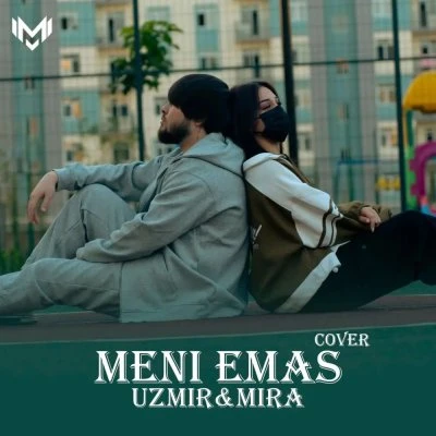 Uzmir va Mira — Meni Emas (Cover)
