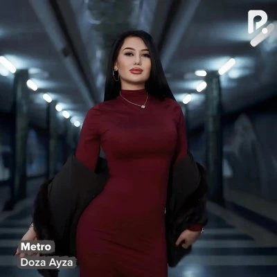 Doza Ayza — Metro