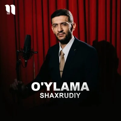 Shaxrudiy Janoblari — O'ylama