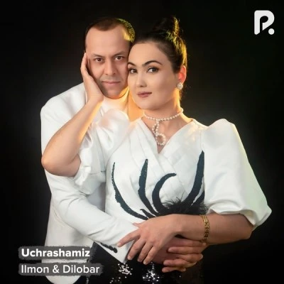 Ilmon & Dilobar — Uchrashamiz