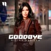 Nigina Nabiyeva — Goodbye