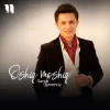 Sanjar Usmonov — Oshiq moshiq