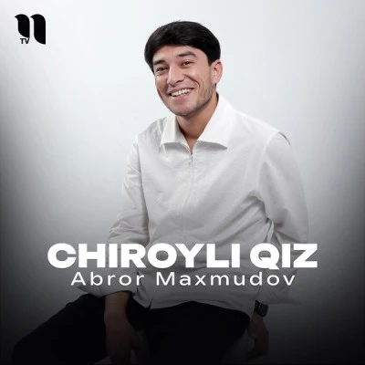 Abror Maxmudov — Chiroyli qiz