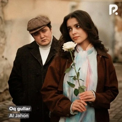 Al Jahon — Oq gullar